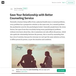 Save Your Relationship with Better Counseling Service