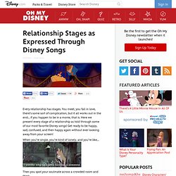 Relationship Stages as Expressed Through Disney Songs
