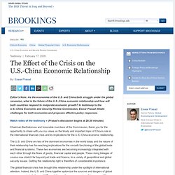 The Effect of the Crisis on the U.S.-China Economic Relationship
