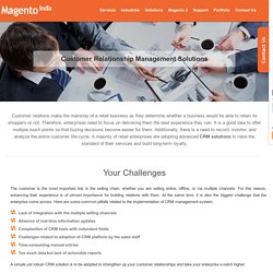 Magento Customer Relationship Management Solutions