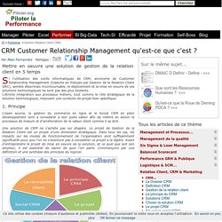 CRM Customer Relationship Management, le dossier gestion de la relation client