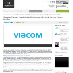 Viacom and WhoSay Forge Relationship Spanning Sales, Marketing, and Content Creation