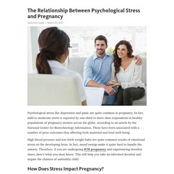 The Relationship Between Psychological Stress and Pregnancy