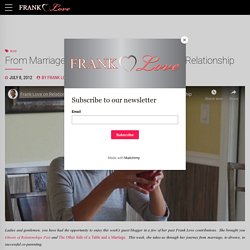From Marriage to Co-Parenting: Redefining a Relationship - Frank Love on Relationships