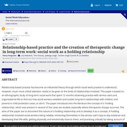 Full article: Relationship-based practice and the creation of therapeutic change in long-term work: social work as a holding relationship
