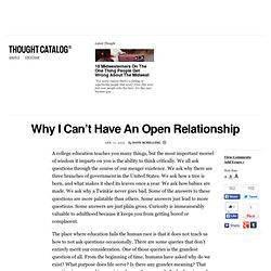 Why I Can’t Have An Open Relationship
