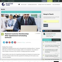 Maintain Customer Relationships with Appointment Scheduling Software