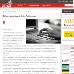 Distance Learning and Online Relationships - Getting Smart by Guest Author - CUNY, Higher education, Online Learning