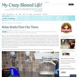 Relax Bottle/Time Out Timer