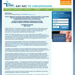 Circumcision is Medically Unnecessary, Painful, Risky, and Unethical: Intact America