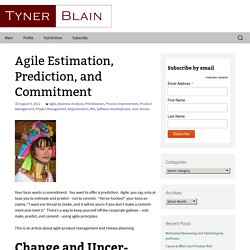 Agile Estimation, Prediction, and Commitment