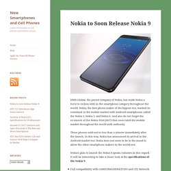 New Smartphones and Cell Phones