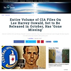 Entire Volume of CIA Files On Lee Harvey Oswald, Set to Be Released in October, Has 'Gone Missing'