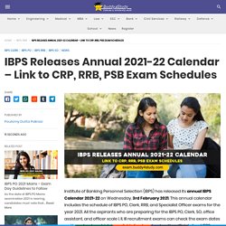 IBPS Releases Annual 2021-22 Calendar, CRP, RRB, PSB Schedules