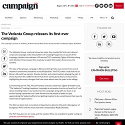 The Vedanta Group releases its first ever campaign