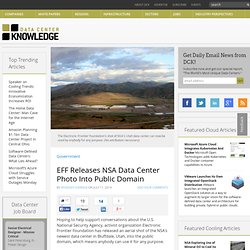 EFF Releases NSA Data Center Photo Into Public Domain