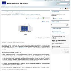COMMUNIQUES DE PRESSE - Communiqué de presse - Questions et réponses: la Commission Juncker