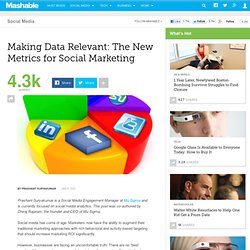 Making Data Relevant: The New Metrics for Social Marketing