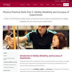 Validity vs Reliability vs Accuracy in Physics Experiments