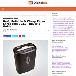 Best, Reliable & Cheap Paper Shredders 2021 - Buyer's Guide