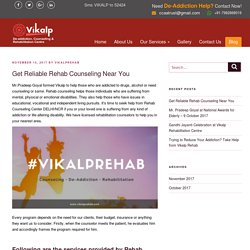 Get Reliable Rehab Counseling Near You - Vikalp Rehab