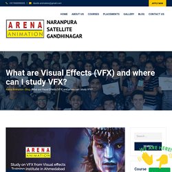 Reliable Visual Effects training institute in Ahmedabad