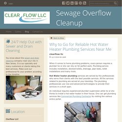 Why to Go for Reliable Hot Water Heater Plumbing Services Near Me - Sewage Overflow Cleanup : powered by Doodlekit