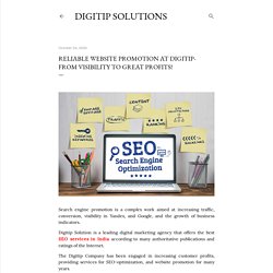 Reliable Website Promotion at Digitip- from visibility to great profits!