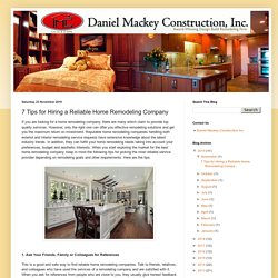 7 Tips for Hiring a Reliable Home Remodeling Company
