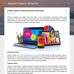 Reliable Impact on Seeking Customized Web Pages