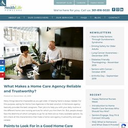 What Makes a Home Care Agency Reliable and Trustworthy?