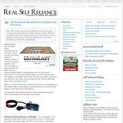 Real Self Reliance » The Top Battery Operated Items To Keep For An Emergency