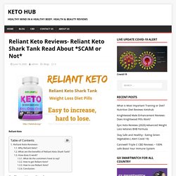 Reliant Keto Reviews- Reliant Keto Shark Tank Read About *SCAM or Not*