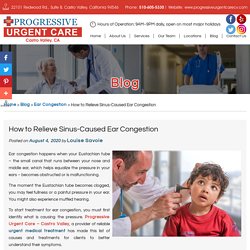 How to Relieve Sinus-Caused Ear Congestion