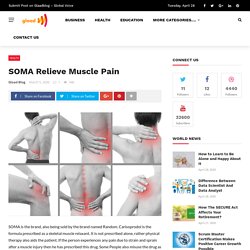 SOMA Relieve Muscle Pain – GLAAD Blog – Blog