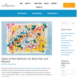 Types of Pain Relievers for Back Pain and Beyond