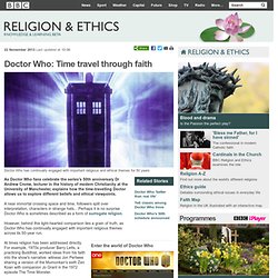 BBC Religion & Ethics - Doctor Who: Time travel through faith