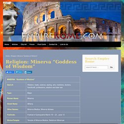 Religion: Minerva “Goddess of Wisdom”