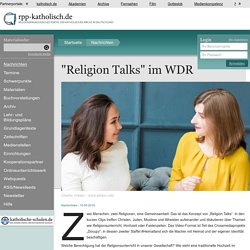 "Religion Talks" im WDR