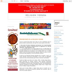 PROHIBICIONES EN LA RELIGION YORUBA