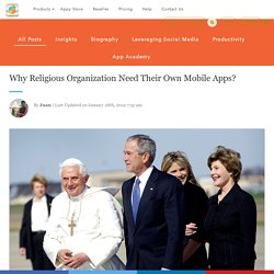 Why Religious Organization Need Their Own Mobile Apps?