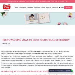 Relive Wedding Vows to Wow Your Spouse Differently - Picsy