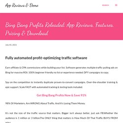 Bing Bang Profits Reloaded: App Reviews, Features, Pricing & Download