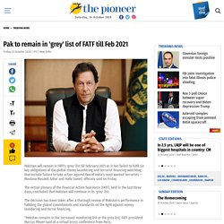 Pak to remain in 'grey' list of FATF till Feb 2021
