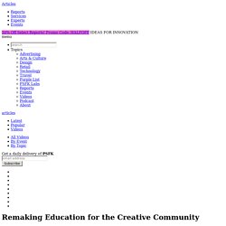 Remaking Education for the Creative Community