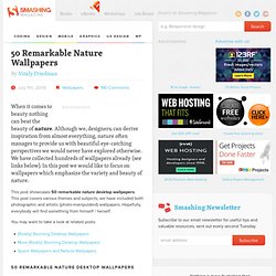 50 Remarkable Nature Wallpapers - Smashing Magazine