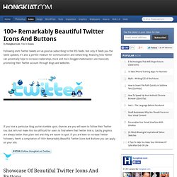 100+ Remarkably Beautiful Twitter Icons And Buttons