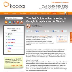 The Full Guide to Remarketing in Google Analytics and AdWords
