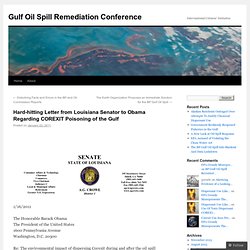 Obama Called Out by Louisiana Senator about Toxic Dispersant Use on BP Gulf Oil Spill