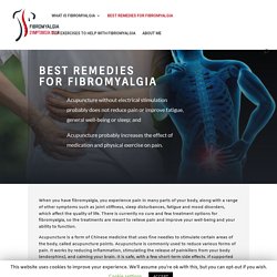 Best Remedies for FibroMyalgia - Fibromyalgia Symptoms UK